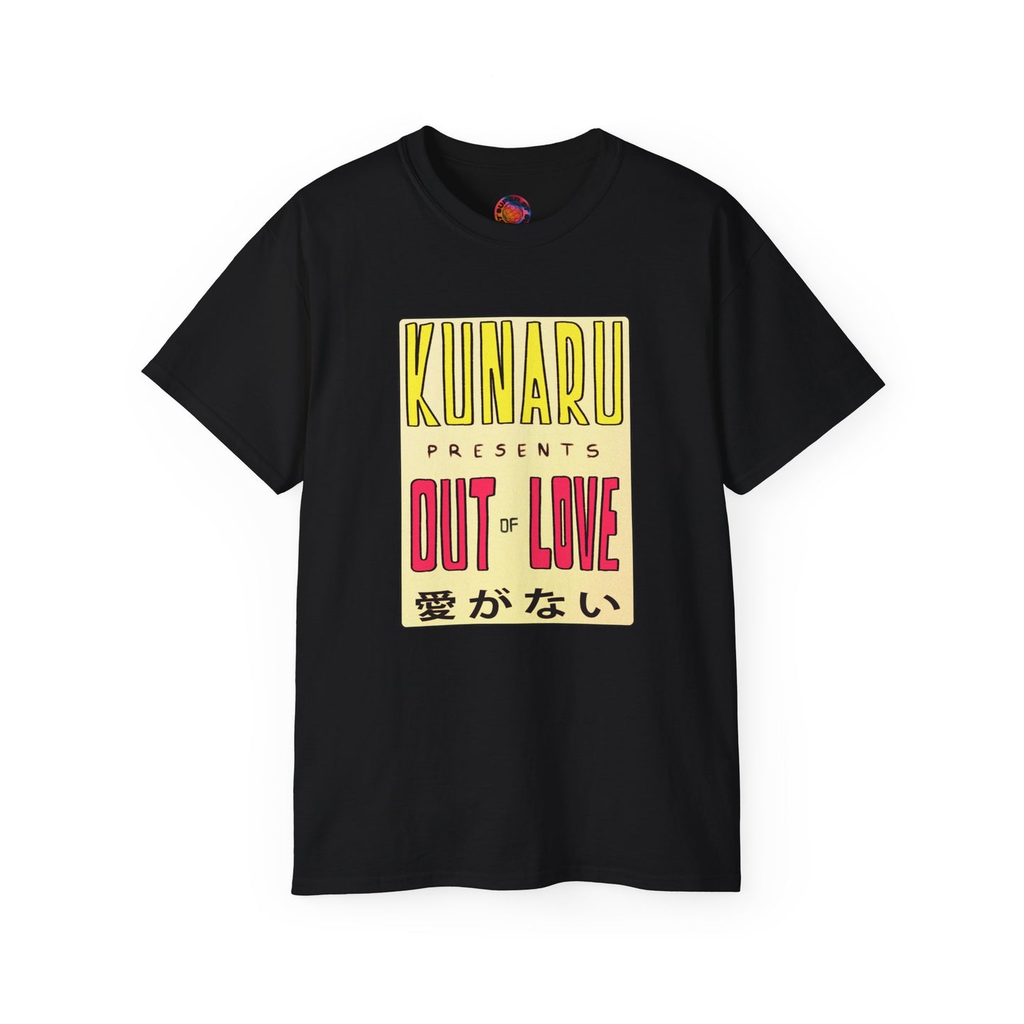 KuNarU - Out of Love T-Shirt